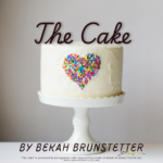 A white cake with a heart made of sprinkles on a white cake stand. Text: The Cake by Bekah Brunstetter.