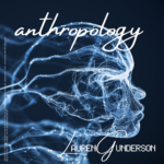 A woman’s face abstractly made out of data points over a blue background. In cursive: anthropology. In pixelized font: Lauren Gunderson.