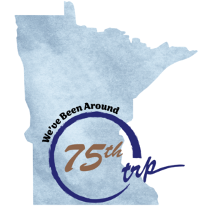 Outline of the state of Minnesota and a circular “75th trp” logo with the text “We’ve Been Around”