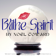 A crystal ball with a red lipstick kiss on it. A woman’s face can very faintly be seen inside. Text: Blithe Spirit by Noel Coward.
