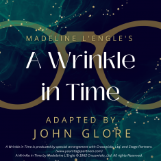 Gold glasses with green fog. Text: Madeline L'Engle's A Wrinkle in Time adapted by John Glore