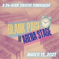 A bright and colorful poster for "Blank Page to Arena Stage, a 24-Hour Theatre Fundraiser." A sketch of the arena theatre in pink and a clock are prominant.